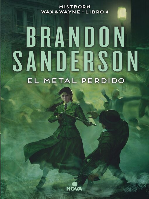 Detalles del título El metal perdido de Brandon Sanderson - Disponible